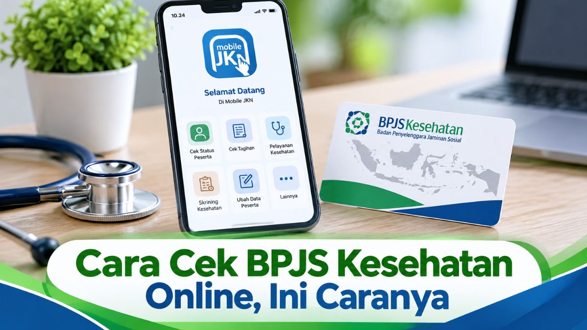 Cara Cek BPJS Kesehatan Online, Ini Caranya